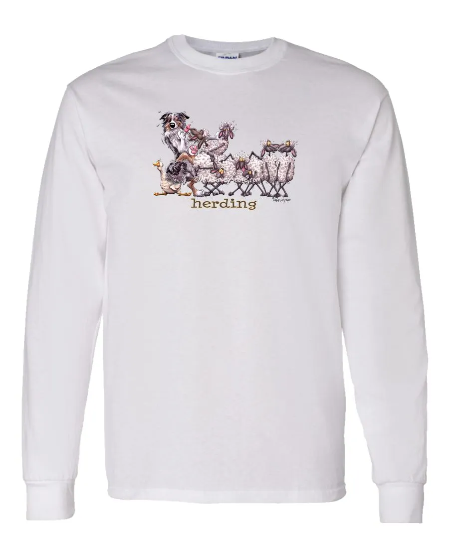 Australian Shepherd  Blue Merl - Herding - Mike's Faves - Long Sleeve T-Shirt