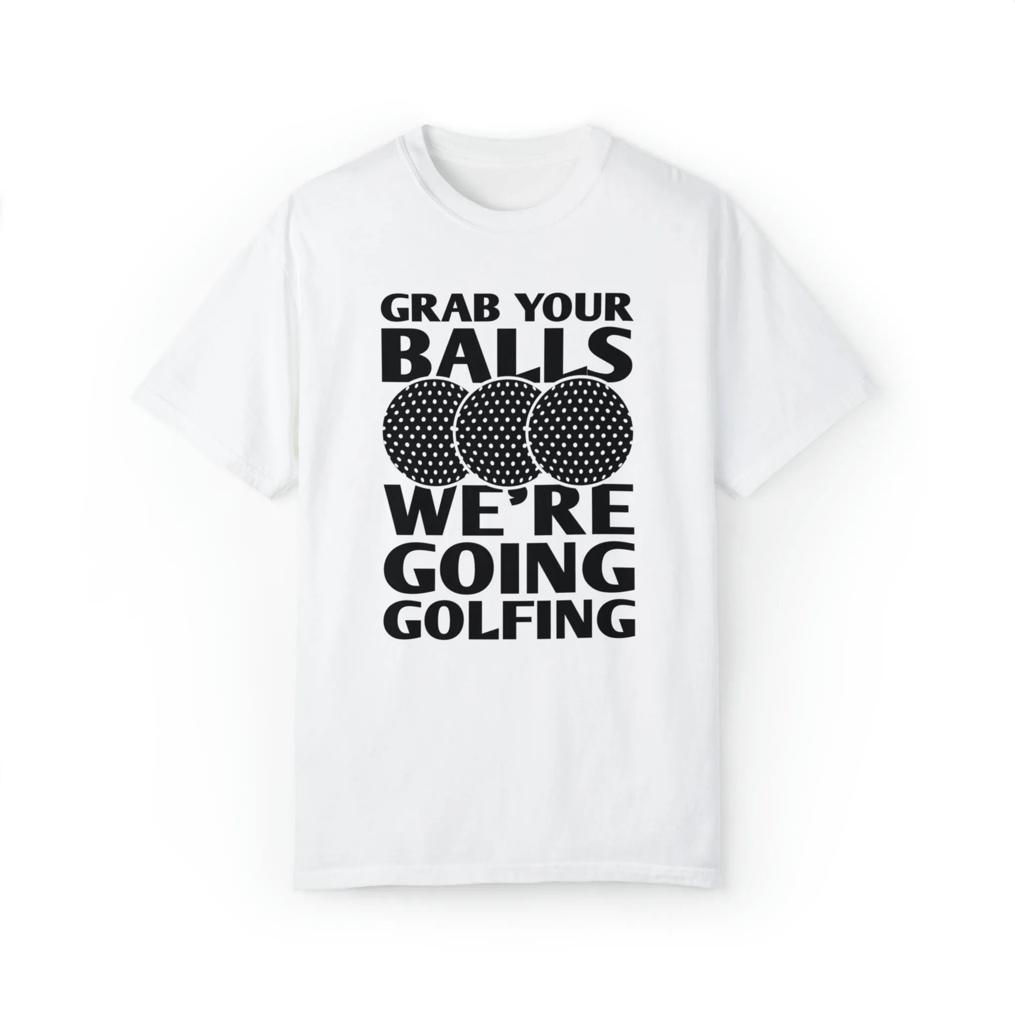 GOING GOLFING Garment-Dyed T-shirt